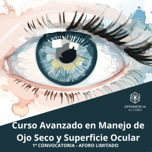 Curso Avanzado en Ojo Seco y Superficie Ocular