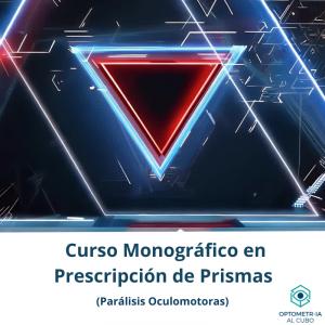 Monográfico en Prescripción de Prismas