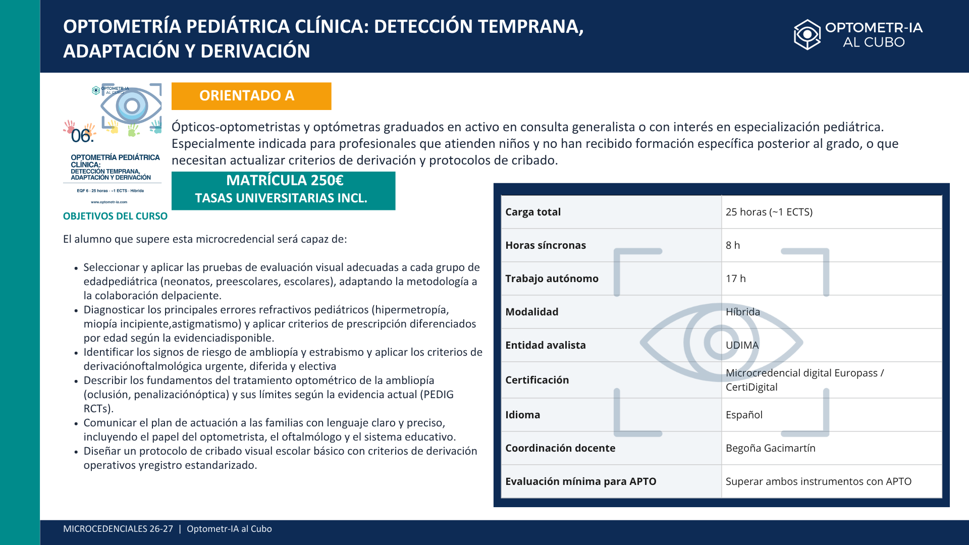 Microcredencial Optometría Pediátrica Clínica: Detección temprana, adaptación y derivación - Imagen 3