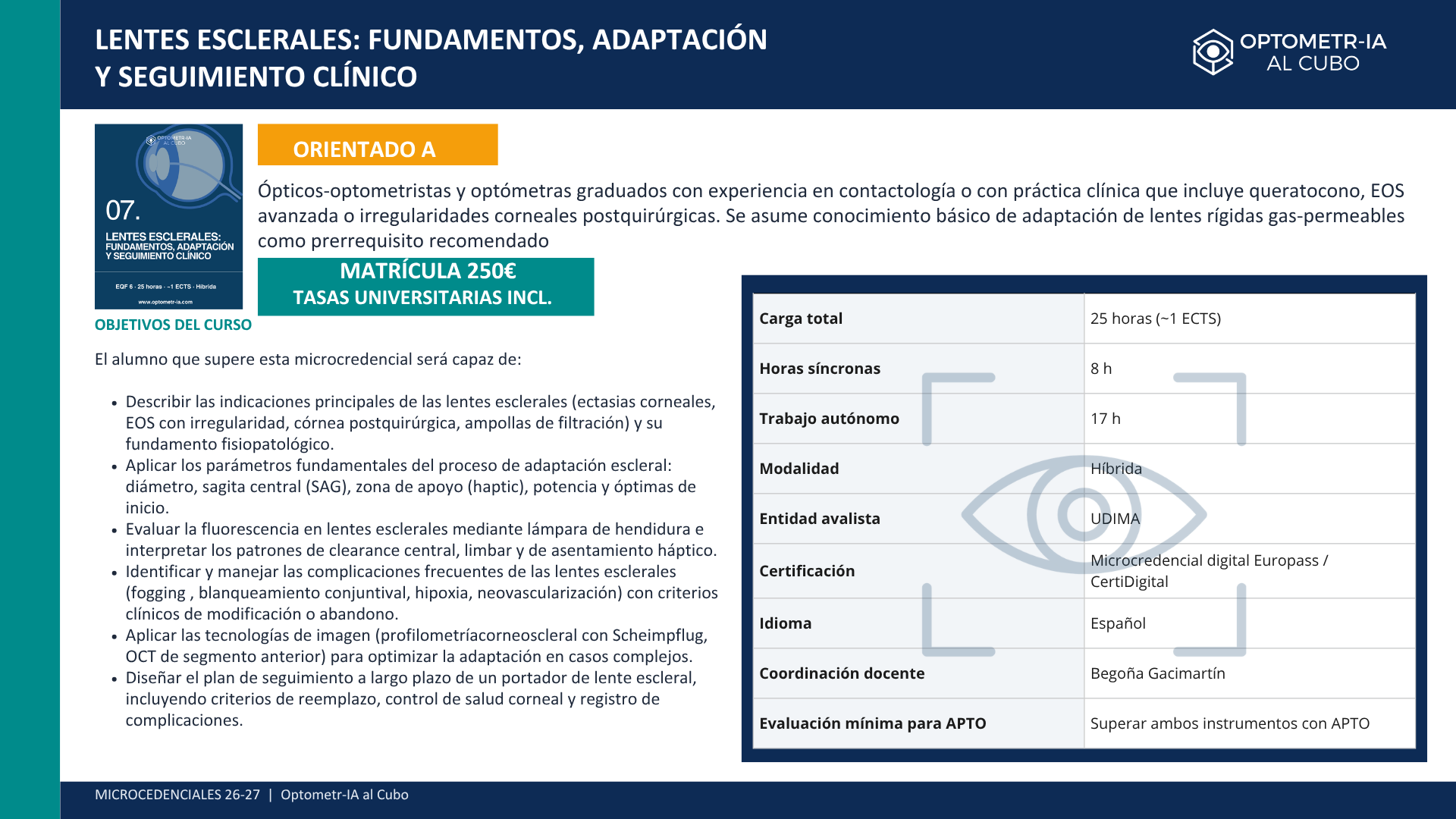 Microcredencial Lentes Esclerales: fundamentos, adaptación y seguimiento clínico - Imagen 3