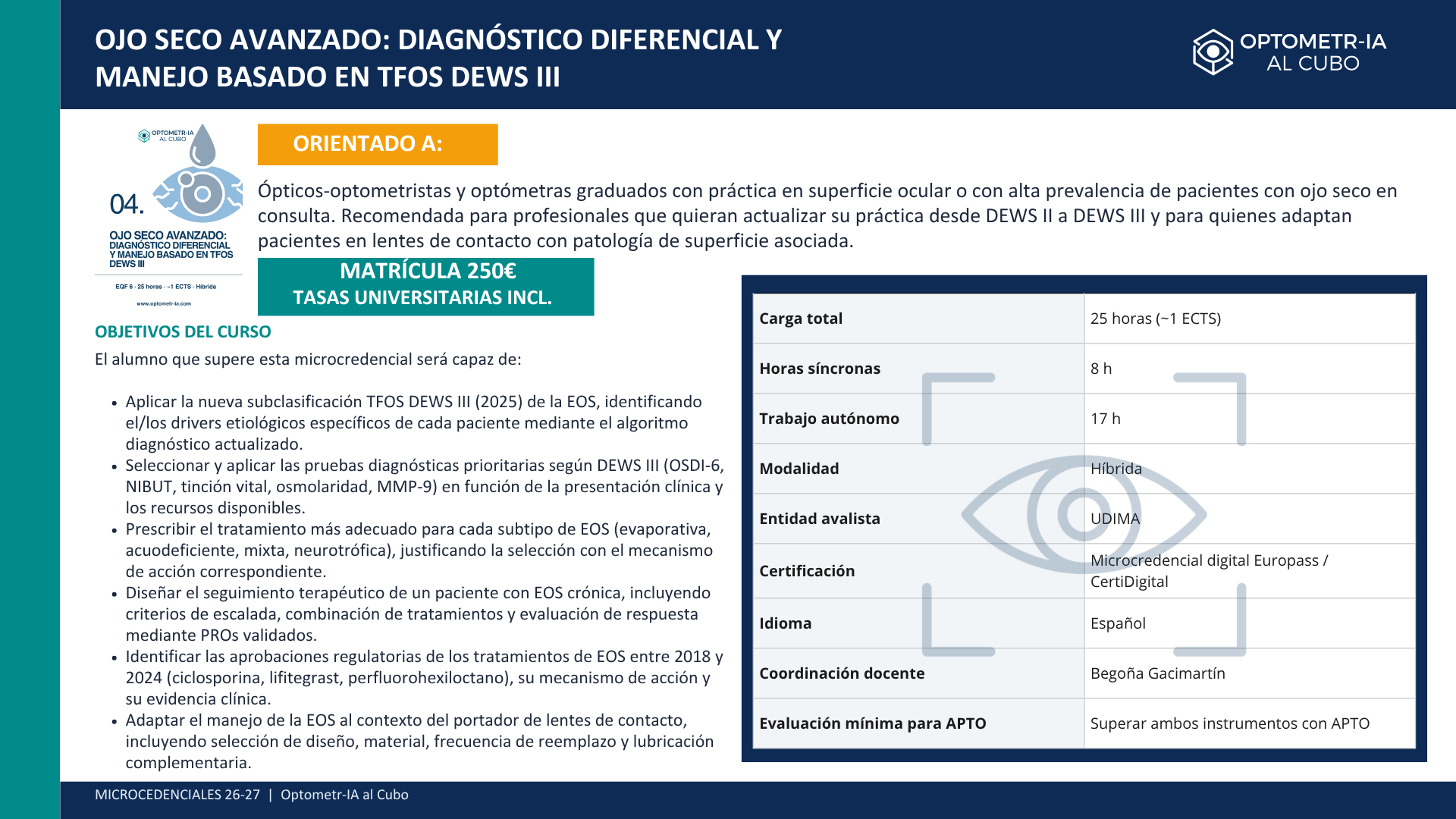 Ojo seco avanzado: diagnóstico diferencial y manejo basado en TFOS DEWS III - Imagen 3